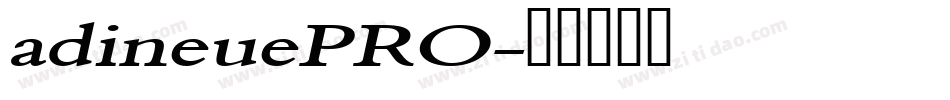 adineuePRO字体转换