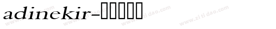 adinekir字体转换