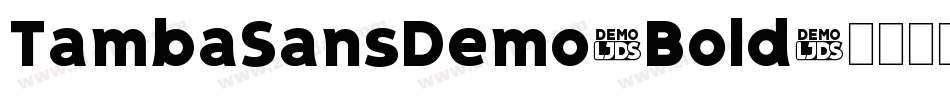 TambaSansDemo-Bold字体转换