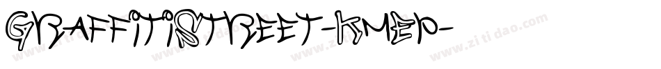 GraffitiStreet-KmEp字体转换