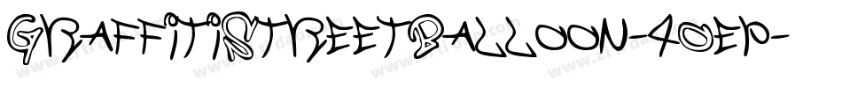 GraffitiStreetBalloon-4Oep字体转换
