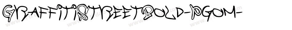 GraffitiStreetBold-Pgom字体转换 GraffitiStreetBold-Pgom字体转换