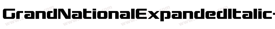 GrandNationalExpandedItalic-4A6D字体转换