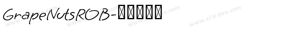 GrapeNutsROB字体转换