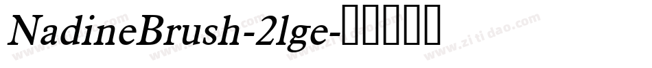 NadineBrush-2lge字体转换