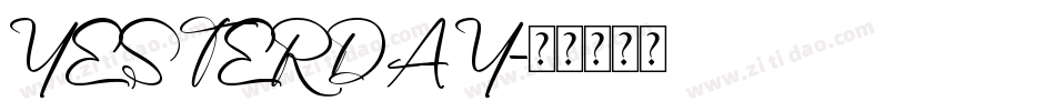 YESTERDAY字体转换