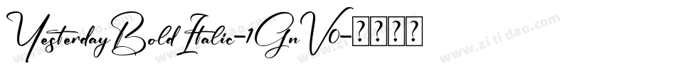 YesterdayBoldItalic-1GnV0字体转换