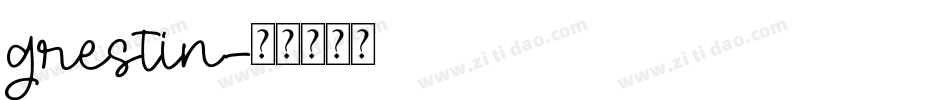 grestin字体转换