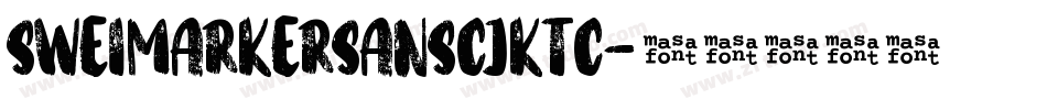 SweiMarkerSansCJKtc字体转换