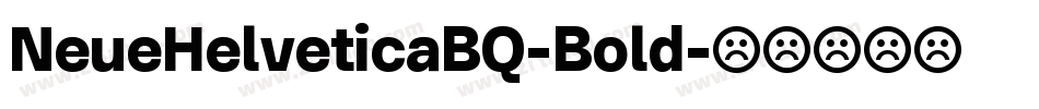 NeueHelveticaBQ-Bold字体转换