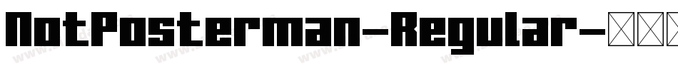 NotPosterman-Regular字体转换
