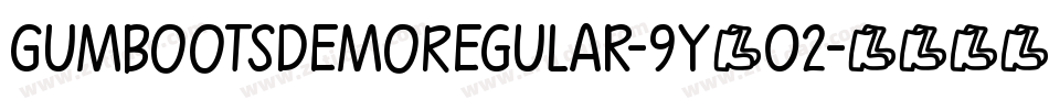 GumbootsDemoRegular-9Y602字体转换