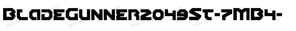 BladeGunner2049St-7MB4字体转换 BladeGunner2049St-7MB4字体转换