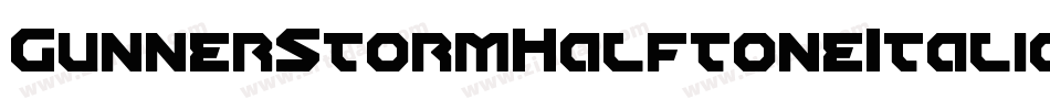 GunnerStormHalftoneItalic-dY37字体转换