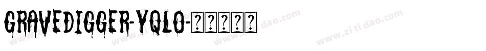 GraveDigger-YqLO字体转换