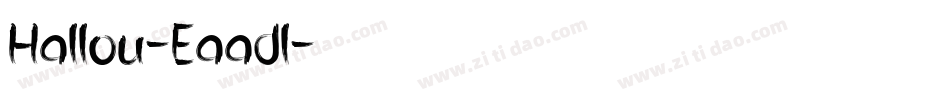 Hallou-Eaadl字体转换