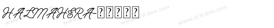 HALMAHERA字体转换