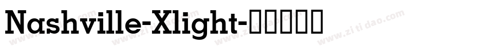 Nashville-Xlight字体转换