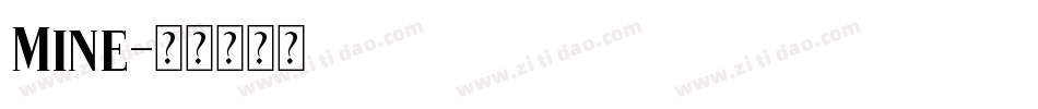 Mine字体转换