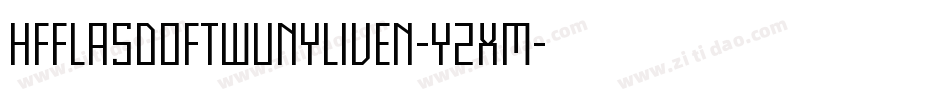 HffLasdofTwunyliven-y2XM字体转换