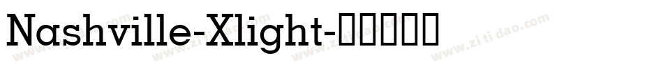 Nashville-Xlight字体转换