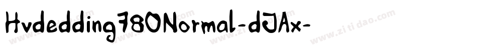 Hvdedding780Normal-dJAx字体转换