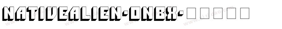 NativeAlien-onBx字体转换
