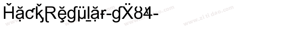 HackRegular-gX84字体转换