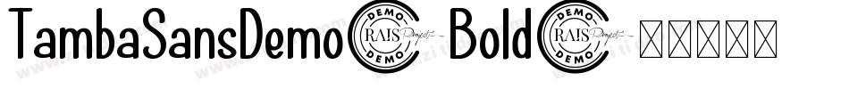 TambaSansDemo-Bold字体转换