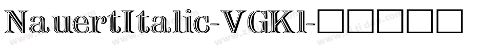 NauertItalic-VGKl字体转换