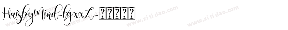 HaisleyMind-lgxxZ字体转换