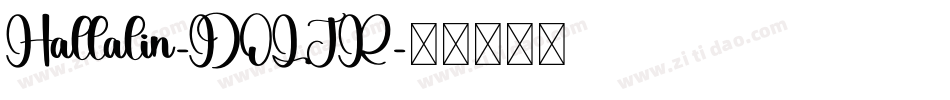 Hallalin-DOLJR字体转换