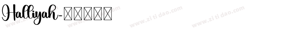 Halliyah字体转换
