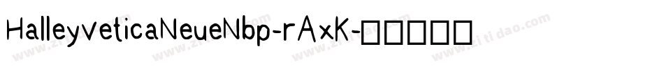 HalleyveticaNeueNbp-rAxK字体转换