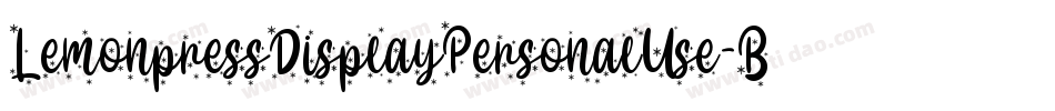 LemonpressDisplayPersonalUse-BWq5V字体转换 LemonpressDisplayPersonalUse-BWq5V字体转换