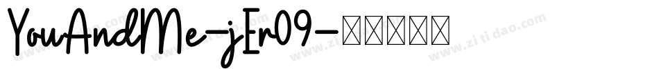 YouAndMe-jEr09字体转换
