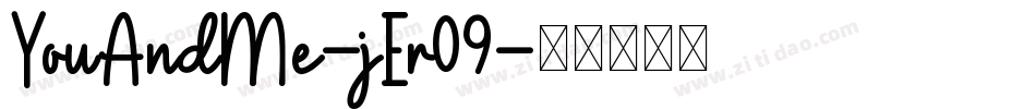 YouAndMe-jEr09字体转换