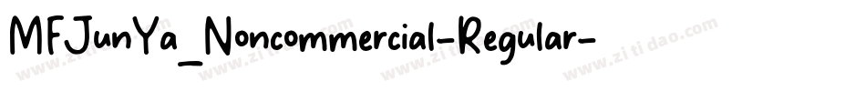 MFJunYa_Noncommercial-Regular字体转换