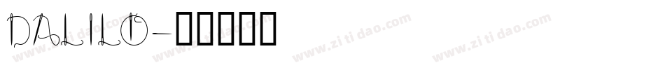 DALILO字体转换