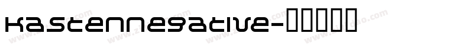 KastenNegative字体转换