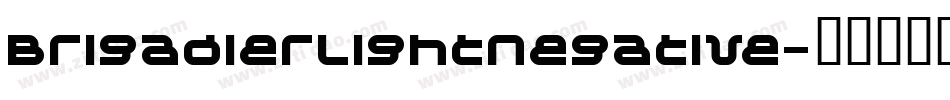 BrigadierLightNegative字体转换