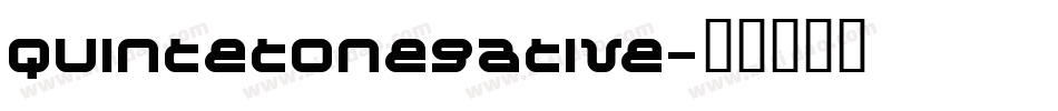 QuintetoNegative字体转换