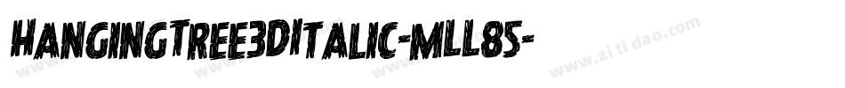 HangingTree3DItalic-mLL85字体转换