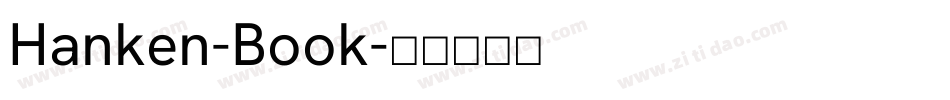Hanken-Book字体转换
