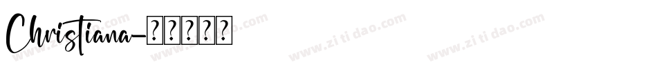 Christiana字体转换