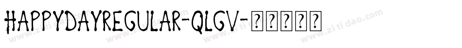 HappyDayRegular-qlgV字体转换