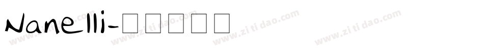 Nanelli字体转换