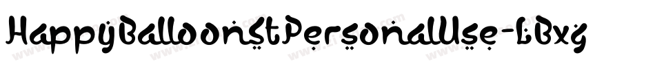 HappyBalloonStPersonalUse-LBxg字体转换
