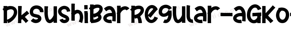 DkSushiBarRegular-aGKo字体转换