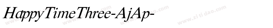 HappyTimeThree-AjAp字体转换